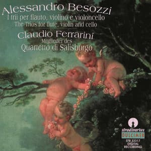 Besozzi: Trios for Flute, Violin & Cello - Alessandro Besozzi