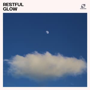 Restful Glow - Restful Sleep Music Collection