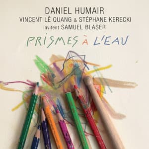 Prismes à l'eau - Daniel Humair