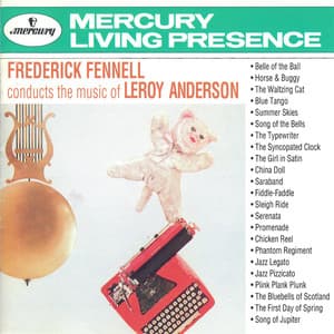 Frederick Fennell Conducts The Music Of Leroy Anderson - Leroy Anderson