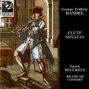 Handel: Flute Sonatas - George Frideric Handel