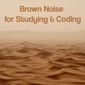 Brown Noise for Studying & Coding - Granular Brown Noise