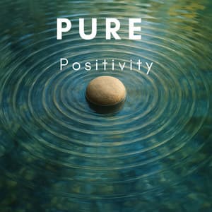 Pure Positivity - Eny Time