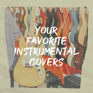 Your Favorite Instrumental Covers - Acoustic Guitar Songs