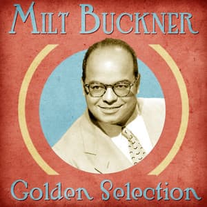 Golden Selection - Milt Buckner
