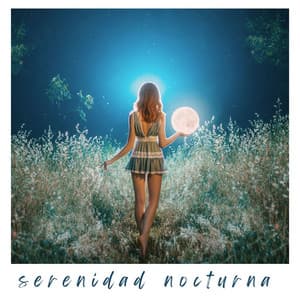 Serenidad Nocturna: Música Terapéutica para Calmar la Mente y Promover un Sueño Profundo - Sonar de Noche Maestro