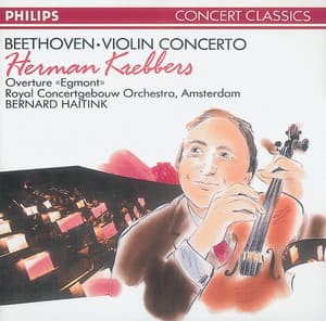 Beethoven: Violin Concerto/Egmont Overture - Ludwig van Beethoven