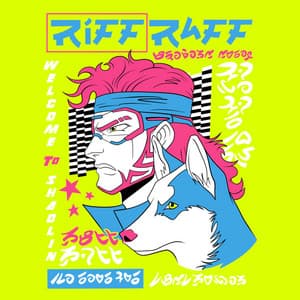 Welcome To Shaolin - Riff Raff