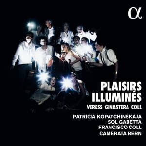 Plaisirs illuminés - Patricia Kopatchinskaja