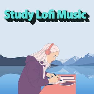 Lo Fi Background Concentration Study LoFi Music - Study Lofi Music