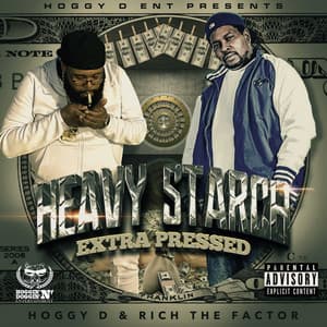 Heavy Starch Extra Pressed - Hoggy D