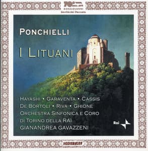 Ponchielli: I Lituani - Amilcare Ponchielli