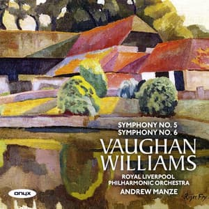 Vaughan Williams Symphony No.5 / Symphony No.6 - Ralph Vaughan Williams