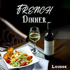 French Dinner Lounge: Jazz Music for Dinner Time - Paris Restaurant Piano Music Masters