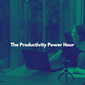 The Productivity Power Hour - Sunday Brunch Music