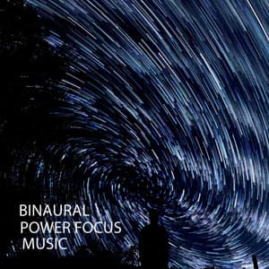 Binaural: Power Focus Music - Binaural Movements