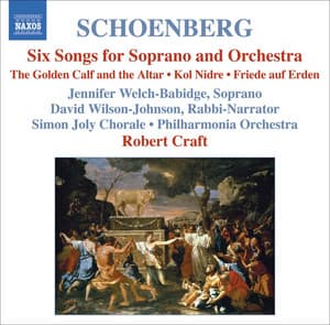 Schoenberg: 6 Orchestral Songs / Kol Nidre / Friede Auf Erden - Arnold Schoenberg