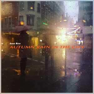 Autumn Rain in the City - Songs for a Rainy Day - Annie Ross
