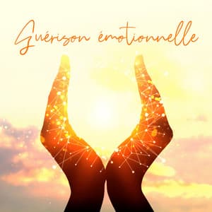 Guérison émotionnelle: Musique Apaisante Pour Soulager l'anxiété et le Stress - Bruits naturels