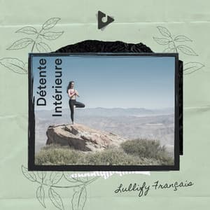 Détente Intérieure - Lullify Français