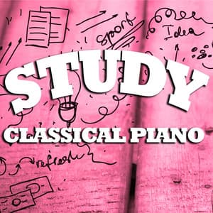 Study Classical Piano - Piano Music Songs