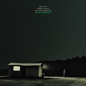 Quiet Currents - Bob Brookmeyer