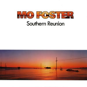 Southern Reunion - Mo Foster