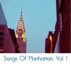 Songs Of Manhattan, Vol. 1 - Moondog