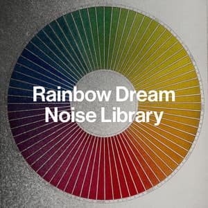 Rainbow Dream Noise Library - Best Noise