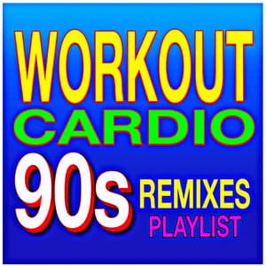 90s Workout Cardio Remixed Playlist - Cardio Hits! Workout