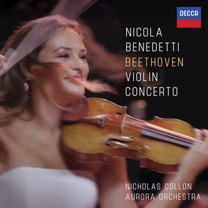 Beethoven: Violin Concerto - Ludwig van Beethoven