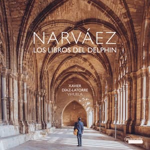 Narvaez: Los Libros del Delphin - Luis de Narváez