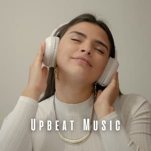 Upbeat Music - Upbeat Morning Music