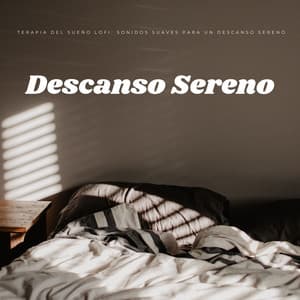 Terapia Del Sueño Lofi: Sonidos Suaves Para Un Descanso Sereno - Lofi Dormir