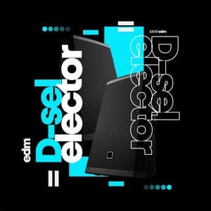 D-Selector - EDM