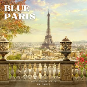 Blue Paris: French Jazz - Jazz Music Club in Paris