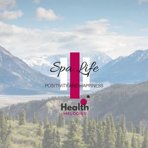 Spa Life - Positivity and Happiness - Tranquil Forest Effect
