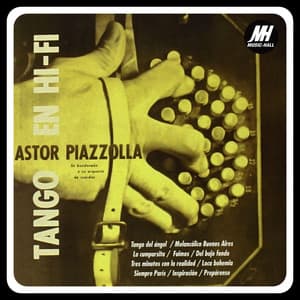 Tango en Hi - Fi - Astor Piazzolla