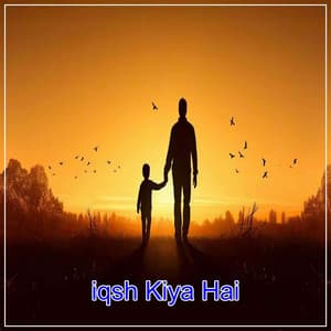 Iqsh Kiya Hai - Rajkumar