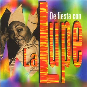De Fiesta Con La Lupe - La Lupe