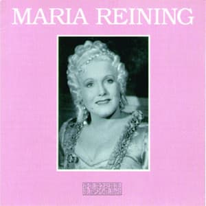 Maria Reining - Maria Reining