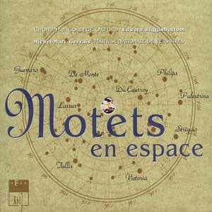 Motets en espace - Choir of New College, Oxford