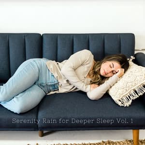 Serenity Rain for Deeper Sleep Vol. 1 - Waterfall Sound