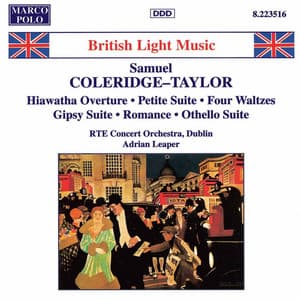 Coleridge-Taylor: Hiawatha Overture / Petite Suite - Samuel Coleridge-Taylor