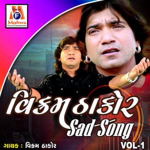 Vikram Thakor Sad Song, Vol. 1 - Vikram Thakor
