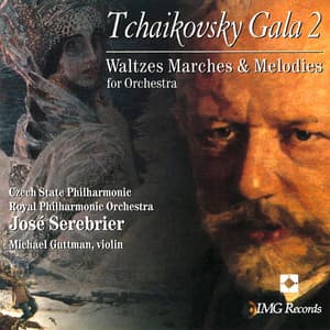 Tchaikovsky Gala 2 - Pyotr Ilyich Tchaikovsky