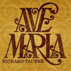 Ave Maria - Richard Tauber