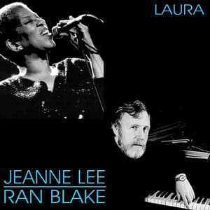 Laura - Jeanne Lee And Ran Blake
