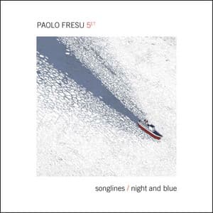 Songlines / Night & Blue - Paolo Fresu