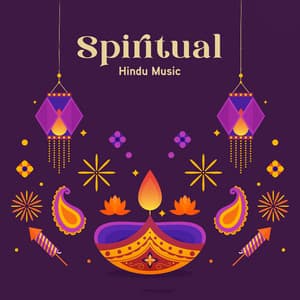 Spiritual Hindu Music: Vedic Meditation, Prayer to Shiva, India Tribe Sounds for Contemplation - Spiritual Music Collection